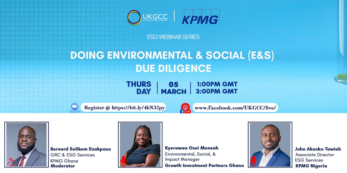 KPMG_GH's tweet photo. Join us today at 1 p.m. for the KPMG/@UKGCC_ACCRA ESG webinar themed, Doing Environmental &amp; Social (E&amp;S) Due Diligence.

Kindly click this link to join: https://t.co/Ad8KGjdX2m https://t.co/AKYSwVt3Xp