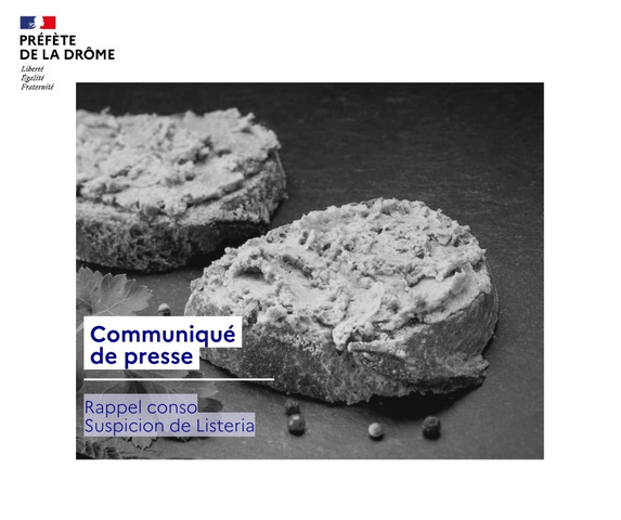 Image de Préfète de la Drôme - #RappelConso | Rappel de produits - suspicion de Listéria⚠️
Rappel de plusieurs produits en raiso