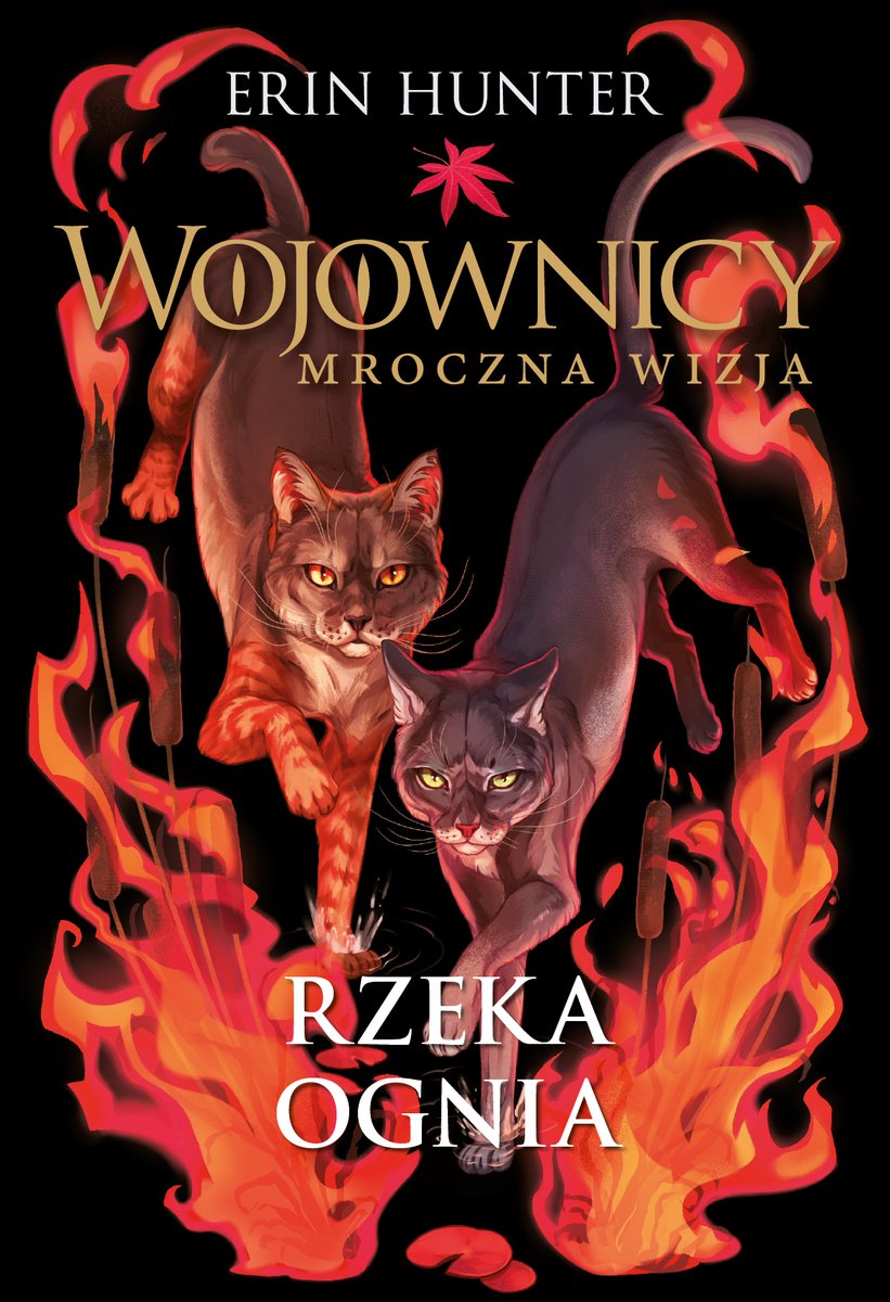 “The Clan will trust you again. Maybe you need to prove to yourself that you belong here, instead of proving it to other cats” 🔥

“A Vision of Shadows” arc is nearing it's end in Poland; “River of Fire” cover features Twigpaw and Finpaw, illustrated by <a href="/NoraPotwora/">Nora Potwora</a> ✨