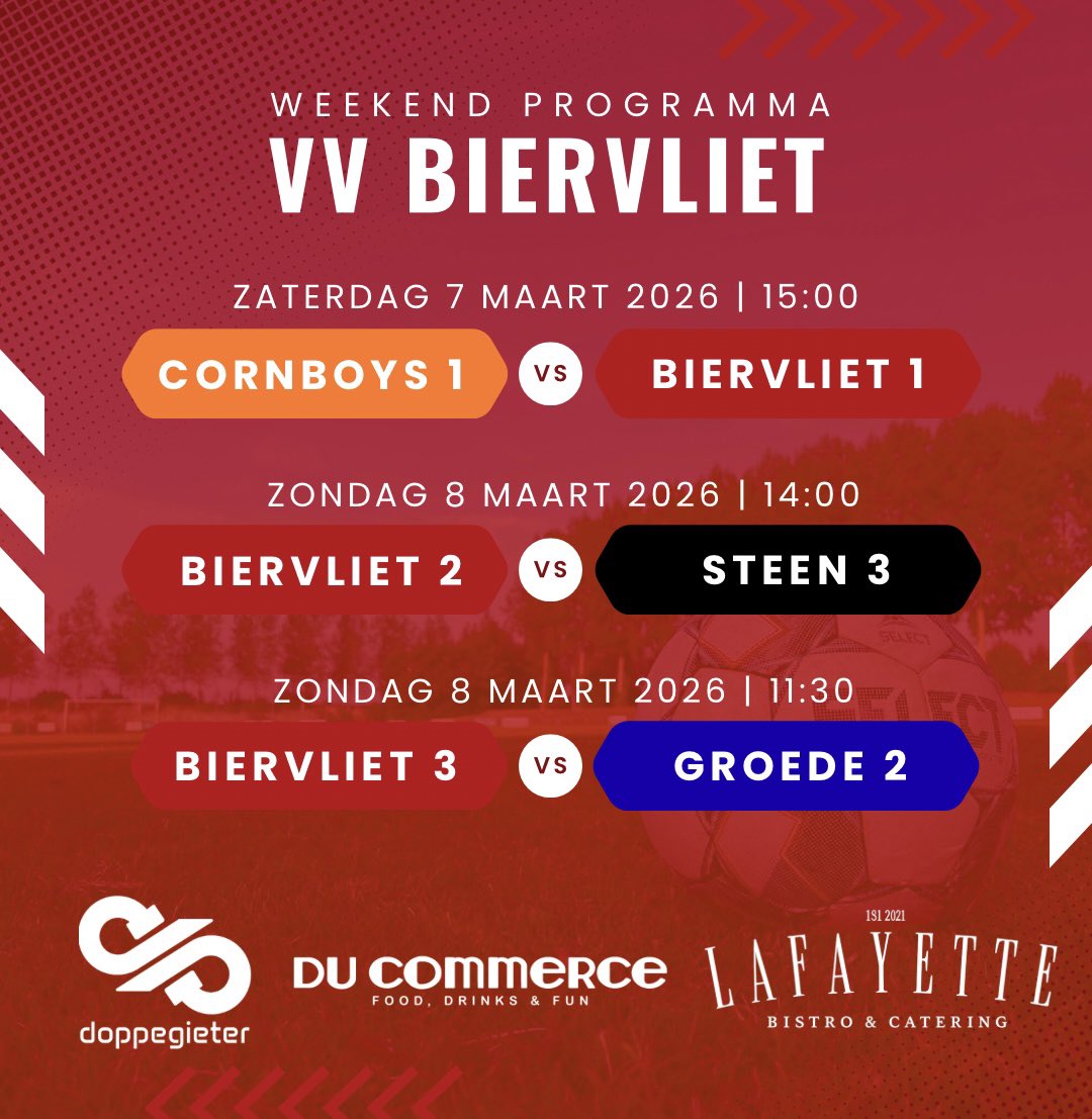 𝗪𝗘𝗘𝗞𝗘𝗡𝗗 𝗣𝗥𝗢𝗚𝗥𝗔𝗠𝗠𝗔 🔴⚪️

Cornboys 1 - VV Biervliet 1
⚽️ Competitie

VV Biervliet 2 - VV Steen 3
⚽️ Competitie 

VV Biervliet 3 - VV Groede 2
⚽️ Competitie 

Alle wedstrijd programma’s van dit seizoen zijn te volgen op voetbal.nl