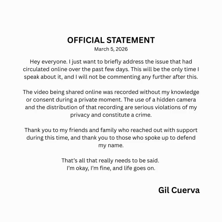 Gil Cuerva has issued a statement after an alleged video scandal involving him surfaced online:

"The video being shared online was recorded without my knowledge or consent during a private moment."