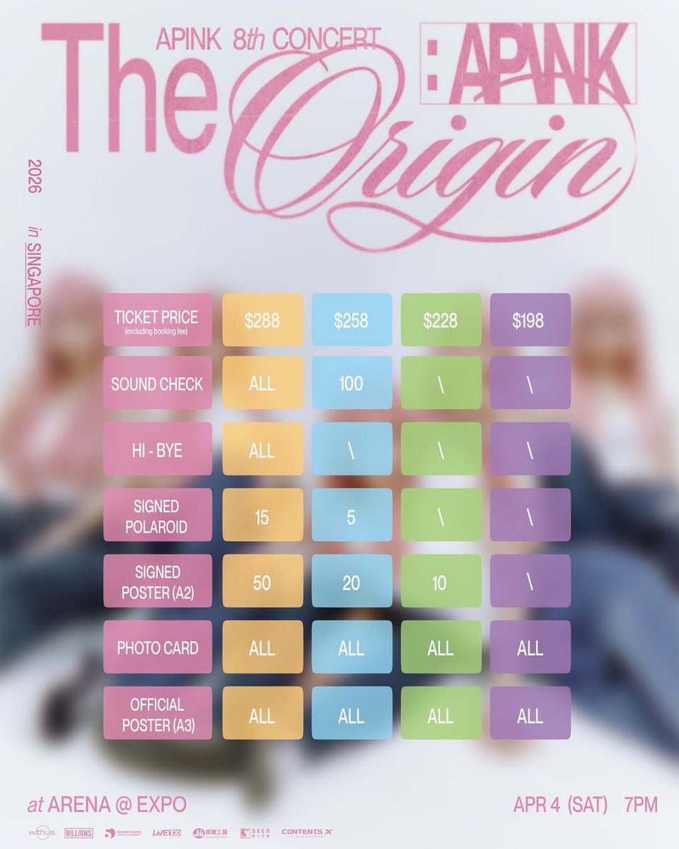 2026 Apink Asia Tour <The Origin : APINK> in SINGAPORE 
📅 4 April 2026
📍 ARENA @ EXPO
🎫 Ticket Prices (excl. booking fee): $288, $258, $228, $198 

#TheOrigin_Apink_SG #에이핑크

instagram.com/p/DVgBm6yEqfW/…