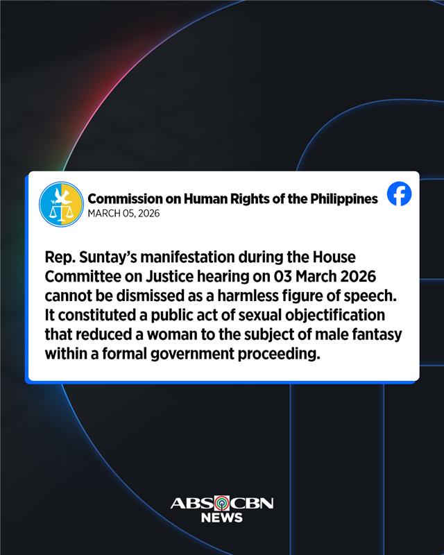 The Commission on Human Rights condemned the remarks made by Quezon City 4th District Rep. Bong Suntay about Anne Curtis, adding it "cannot be dismissed as a harmless figure of speech."

Related story: abs-cbn.com/news/nation/20…