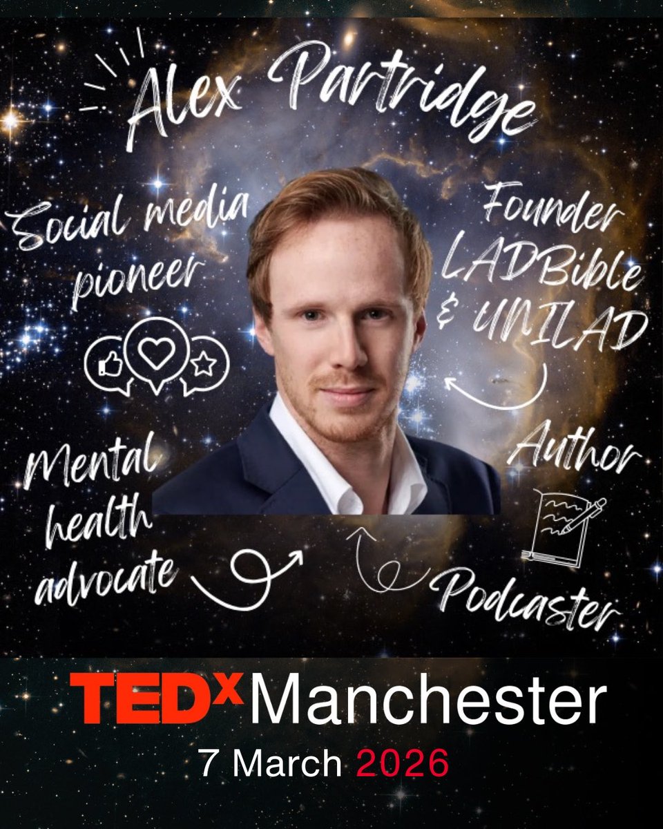 TEDxManchester's tweet photo. 👍We are thrilled to introduce our final speaker of #TEDxManchester 2026, Alex Partridge. Originally best known as the founder of social media giants UNILAD and LADbible, Alex is now a mental health advocate, sharing lessons from his own experience of living with ADHD. https://t.co/ZjrrKqlcr9