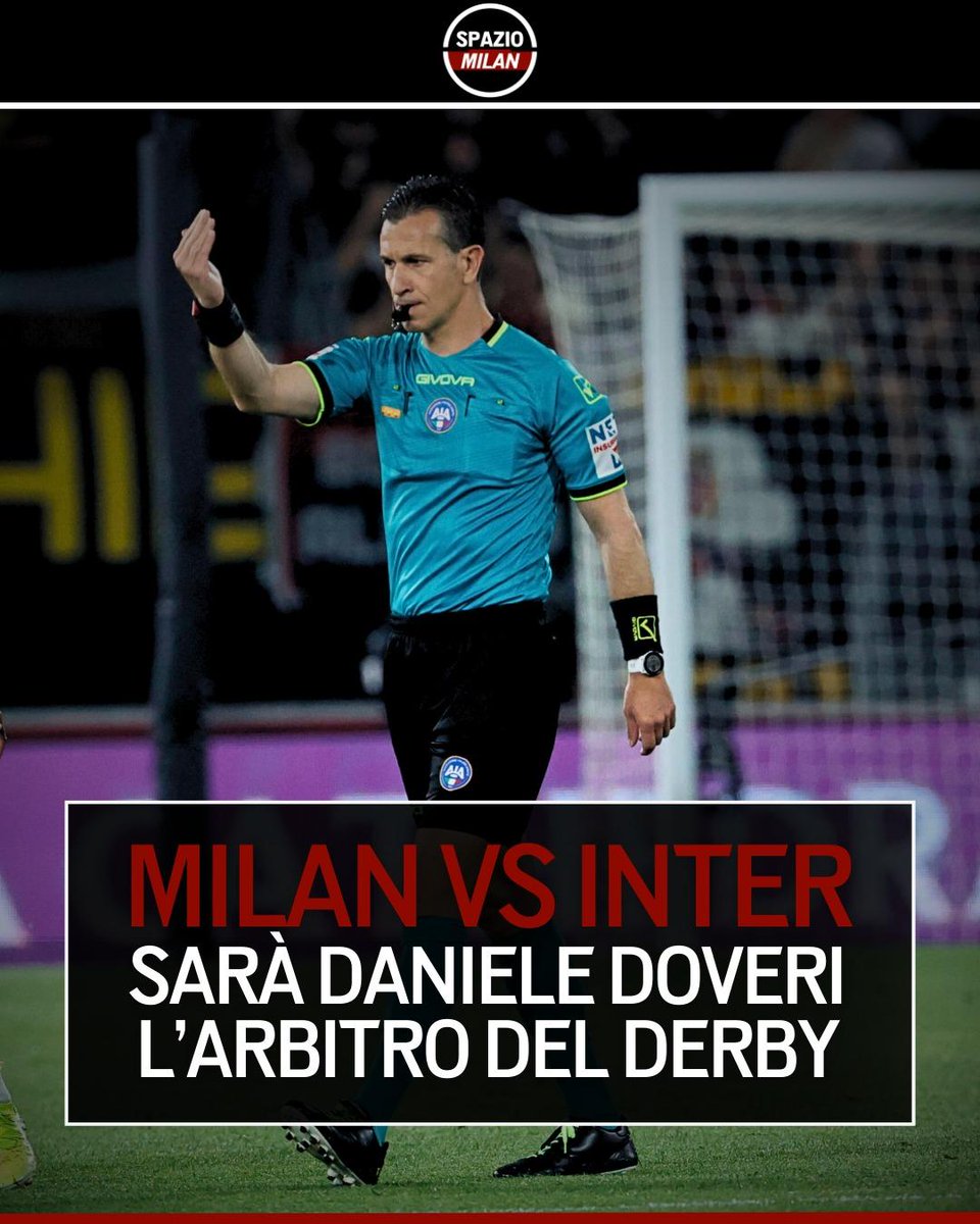 MilanSpazio's tweet image. Milan-Inter verrà arbitrata da Daniele Doveri‼️

Sarà il quinto Derby diretto dall'arbitro di Roma. L'ultimo è un ricordo piuttosto piacevole: si tratta di quello nella semifinale di ritorno di Coppa Italia vinta per 3-0🏆

#AcMilan #Doveri #SpazioMilan