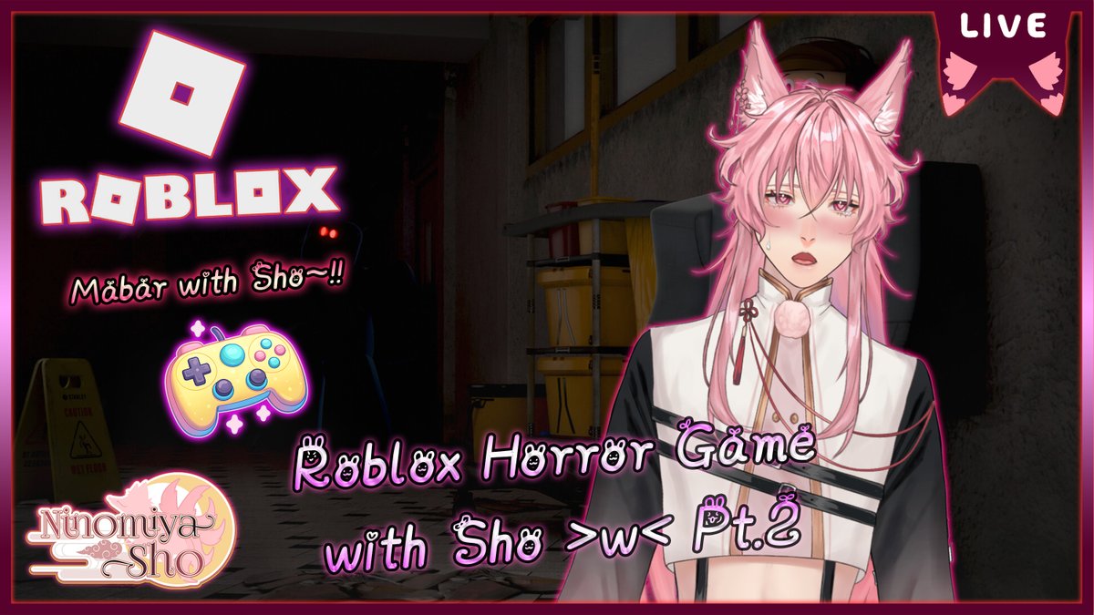 NinomiyaShoVT's tweet photo. 【Roblox Horror👻】• Mabar Game Horror sama Sho Pt.2~!! 🎮 >w<
//>w<//
⏰Tonight at 19 : 30 p.m. (GMT+7) ~
⛩️Waiting Room : https://t.co/zBd0SMPJM3
//>w<//
#SeiShoW #vtuber #roblox #horrorgame https://t.co/y8MsrgBuTI