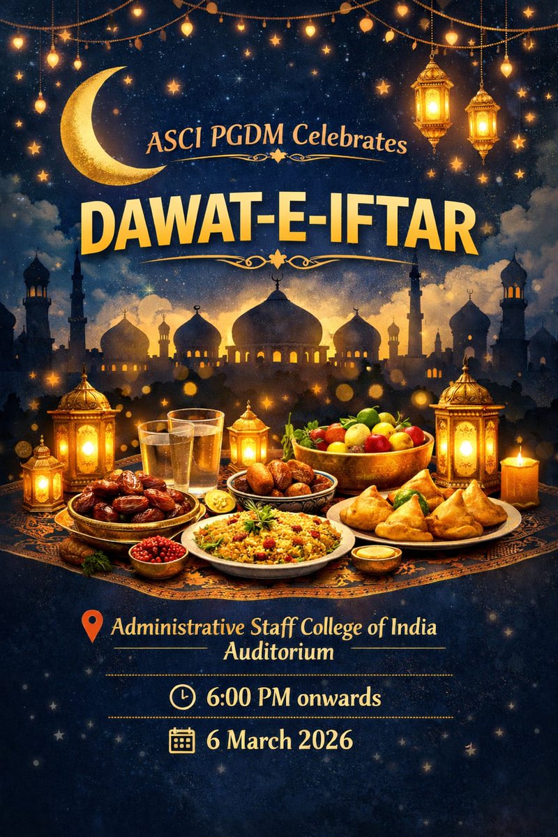 ascipgdm's tweet image. The ASCI PGDM community warmly invites all ASCI students, faculty, and staff to come together for a special Dawat-E-Iftar evening. 🌙✨

Let’s celebrate the spirit of Ramadan with unity, gratitude, and shared moments as we break the fast together.
#ASCIPGDM #iftar #iftar2026