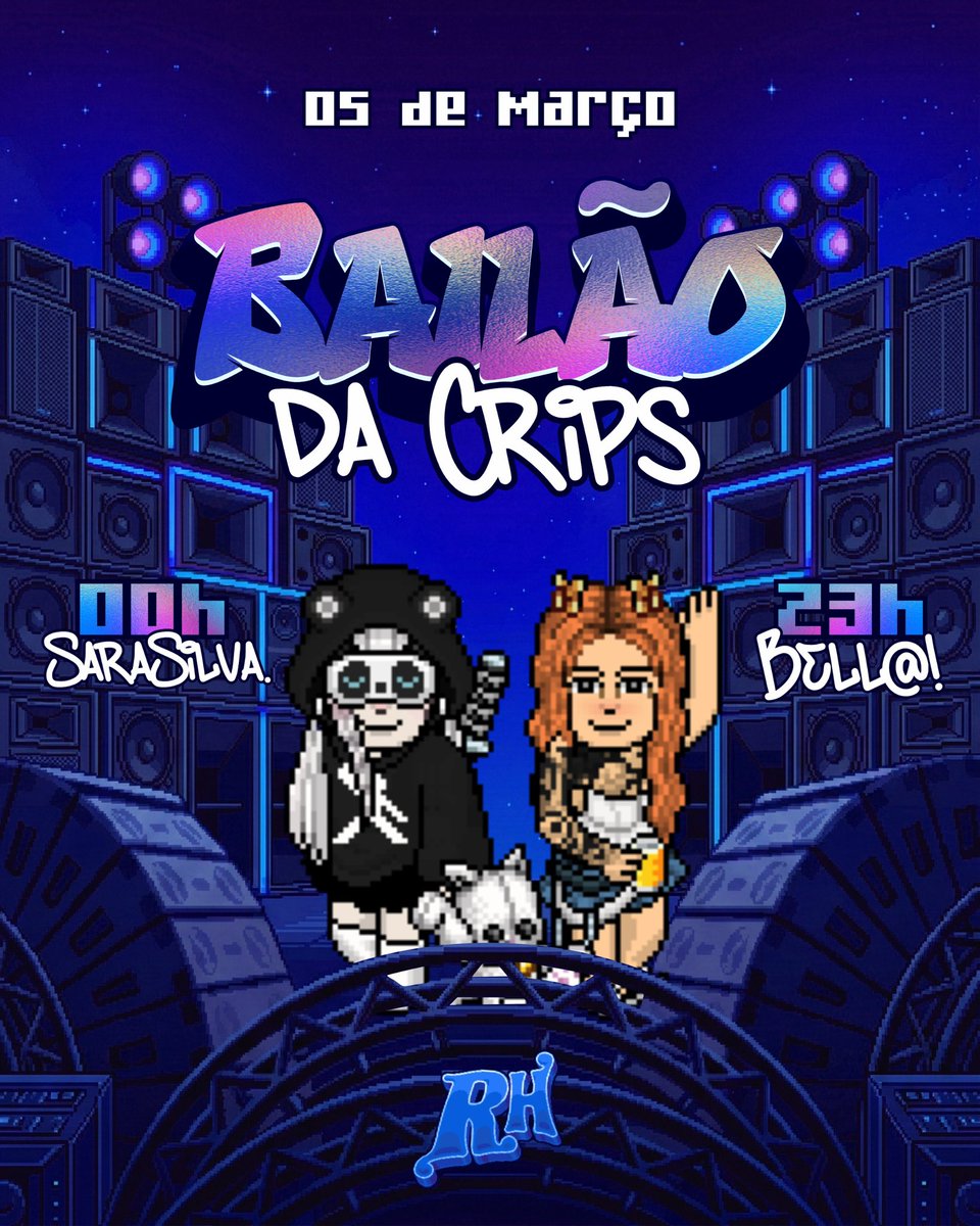 🎧🔥 HOJE TEM BAILÃO DA CRIPS! 🔥🎧

A pista vai tremer e o som vai bater forte no RH! 💃🕺
Prepare-se pra uma noite cheia de música, dança e muita animação!

🕛 23h — Bell@!
🕐 00h — SaraSilva. 

Chama geral, cola com a gente e vem curtir esse bailão que promete! 🚀🎶