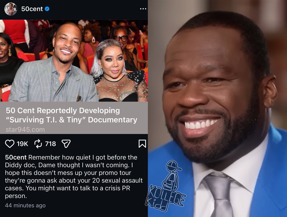 KollegeKidd's tweet image. 50 Cent says he's working on a "Surviving T.I. and Tiny" documentary amid beef with Domani and King Harris