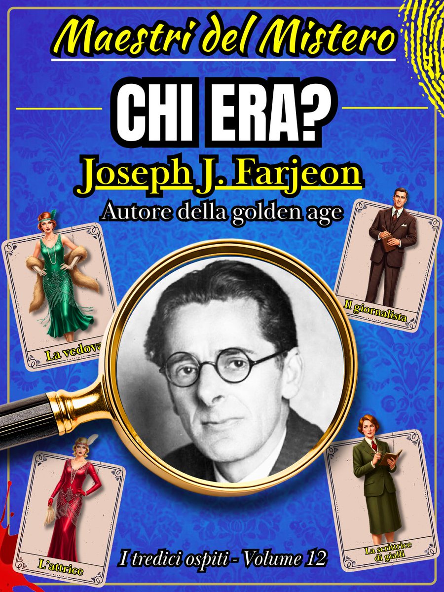 GiallistaIl's tweet photo. Joseph J. Farjeon, autore di I TREDICI OSPITI.
🔸Una grande casa di campagna inglese.
🔸Un weekend tra amici.
🔸Tredici invitati… e un assassino tra loro.
Chi è il colpevole? 🕵️‍♂️
🔗https://t.co/F1fLfg8y8f
#booktok #Inedito #GoldenAge  #BritishLibraryCrimeClassics #AgathaChristie https://t.co/QPsPeAYmtY