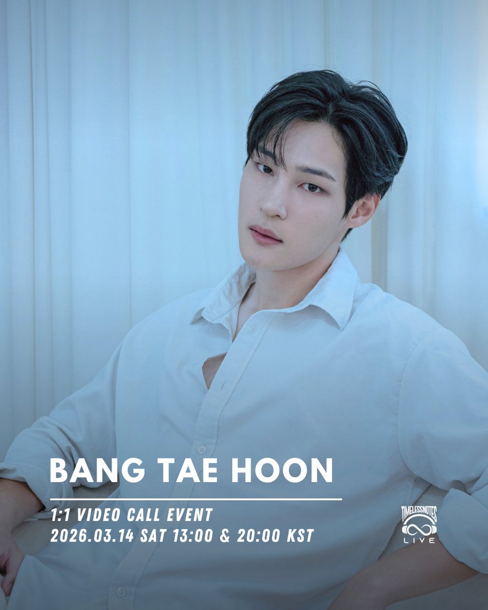 tnlive_official's tweet photo. 💛 BANG TAE HOON 💛
✨ 1:1 VIDEO CALL EVENT ✨

🗓 2026.03.14 SAT
PART 1 - 13:00 KST
PART 2 - 20:00 KST

🎟 SALES PERIOD: until 03.13 FRI 18:00 KST

👉 https://t.co/nhCLk3j5dI

@BTH_official_ 
@tnlive_official

#TAEHOON #태훈
#VideoCallEvent #영상통화이벤트 https://t.co/BGhYjixHGT