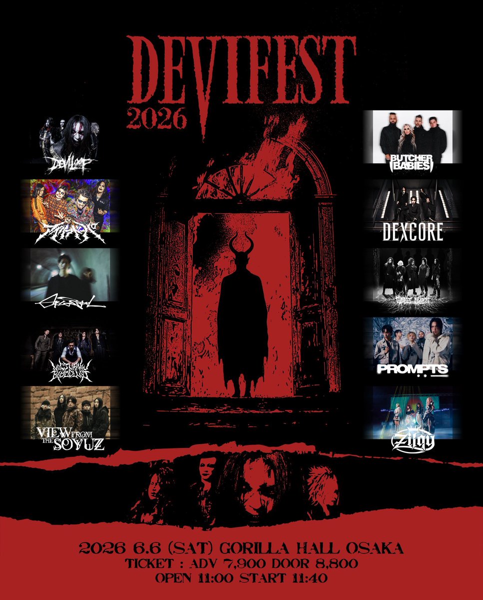 _Deviloof_'s tweet photo. 【BIG NEWS】
「DEVIFEST 2026」全出演アーティストが解禁！！
また、只今よりチケットプレオーダー開始となります。

🔥出演🔥
DEVILOOF
BUTCHER BABIES(🇺🇸USA)
アイリフドーパ
DEXCORE
Graupel
Madmans Esprit(🇰🇷KOREA)
NOCTURNAL BLOODLUST
PROMPTS
View From The Soyuz
Zilqy

チケット購入ページ: https://t.co/TDpdq8VqW4
(受付期間)
3/5(木)21:00〜3/15(日)23:59