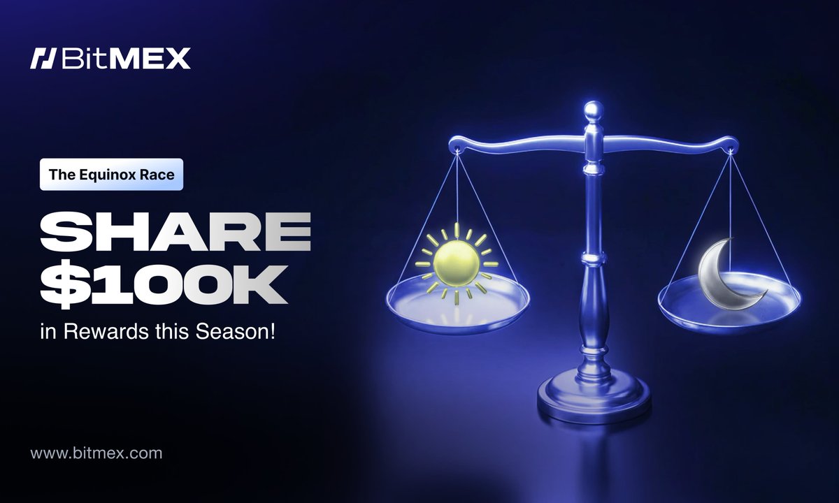The Equinox Race has arrived at BitMEX! 🏁✨

From 5 March to 5 April, complete trading missions to claim your share of 100,000 USDT in prizes.

🔥 Team Battles: 50,000 USDT pool up for grabs.
🔥 New Trader Safety: $10 loss protection for the first 1,000 users.
🔥 Elite Tech: