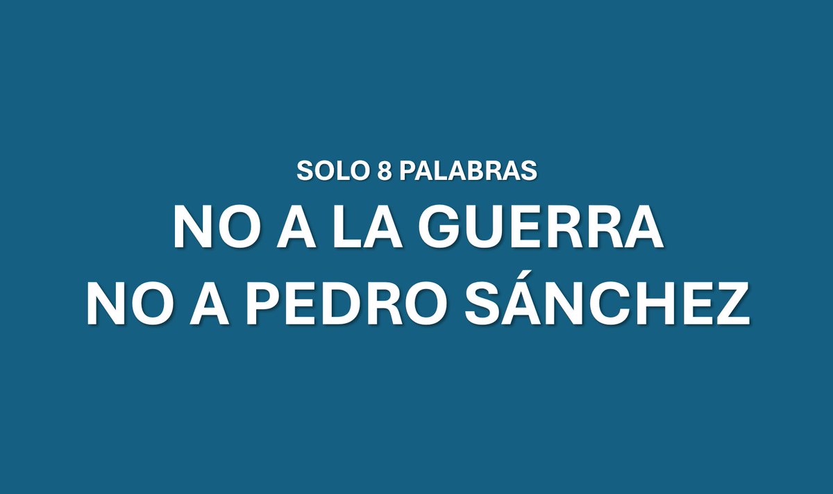 Solo 4 palabras NO A PEDRO SÁNCHEZ <a href="/sanchezcastejon/">Pedro Sánchez</a> @psoe