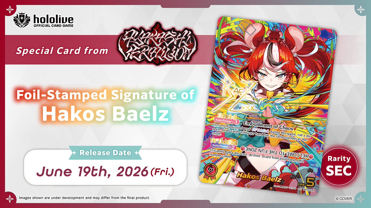 📣 Announcement: Special Card Highlight
This card will be specially included in the upcoming Booster Pack “Ayakashi Vermilion”, releasing on June 19, 2026!
Hakos Baelz is included as an SEC rarity card!

🔗Booster Pack: Ayakashi Vermilion
en.hololive-official-cardgame.com/products/post/…

#hOCG #hololive