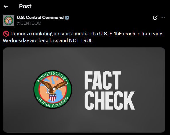 SprinterPress's tweet image. The CENTCOM is starting to make excuses:

The rumors circulating on social media about the crash of an American F-15E in Iran on Wednesday morning are unfounded and UNTRUTHFUL.
