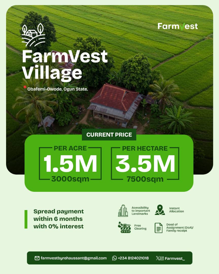 Farmvest_'s tweet photo. The "FARMVEST VILLAGE" project!
Lock in💚✨

Own fertile farmland with as low as #1.5m/Acre(6plots)!!!

📍Obafemi-Owode, Ogun state.

#FarmVestbyrehaussant
#LandInvestment
#SmartMove

https://t.co/DUQvIfBWp4 https://t.co/sEjhjSzKKi