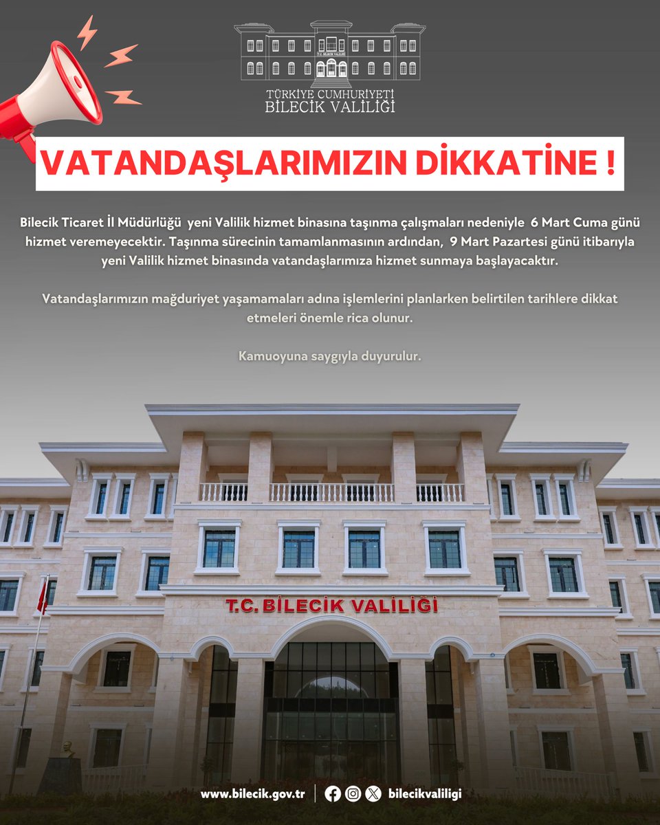 bilecikvaliligi's tweet photo. Bilecik Ticaret İl Müdürlüğü yeni Valilik hizmet binasına taşınma çalışmaları nedeniyle  6 Mart Cuma günü hizmet veremeyecektir. Taşınma sürecinin tamamlanmasının ardından, 9 Mart Pazartesi günü itibarıyla yeni Valilik hizmet binasında vatandaşlarımıza hizmet sunmaya başlayacaktır.

Vatandaşlarımızın mağduriyet yaşamamaları adına işlemlerini planlarken belirtilen tarihlere dikkat etmeleri önemle rica olunur.

Kamuoyuna saygıyla duyurulur.