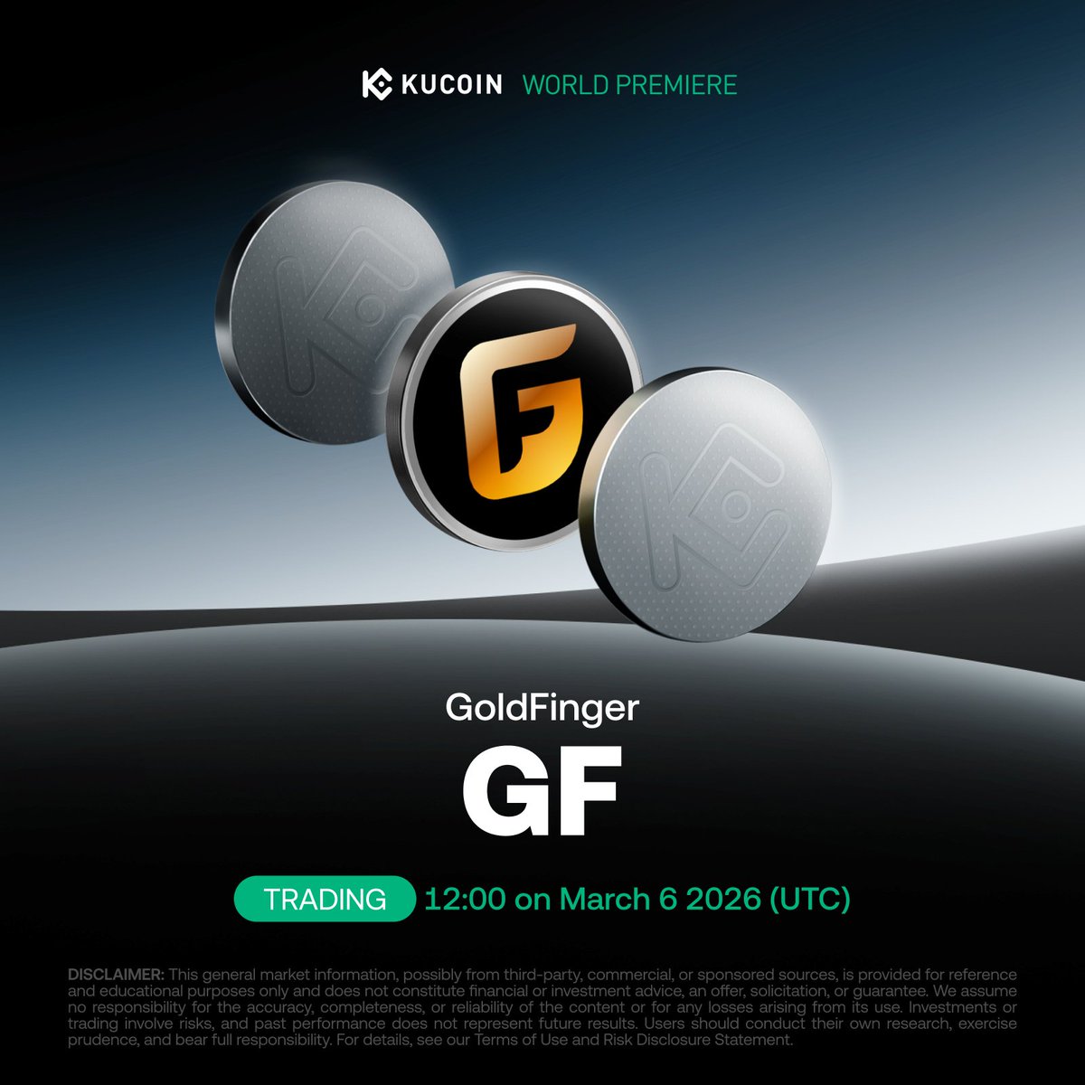 📢 World Premiere Listing: <a href="/GoldFingerRWA/">GoldFinger</a> is coming to #KuCoin!

GF is the native governance token of GoldFinger, a RWA (Real World Asset) project dedicated to linking precious metals assets (gold, copper, silver and etc.) with the Web3 ecosystem.

📅 Trading starts: 12:00 on