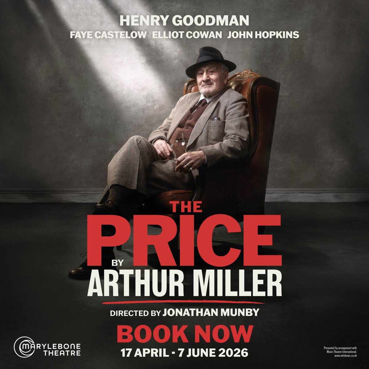 MaryleboneTHLDN's tweet photo. Double Olivier award-winning Henry Goodman stars as “Gregory Solomon” in Arthur Miller’s searing family drama THE PRICE for a strictly limited run from 17th April to 7th June

Book now  👉 https://t.co/M0fY4JIn3r https://t.co/9S0iTzFsuF