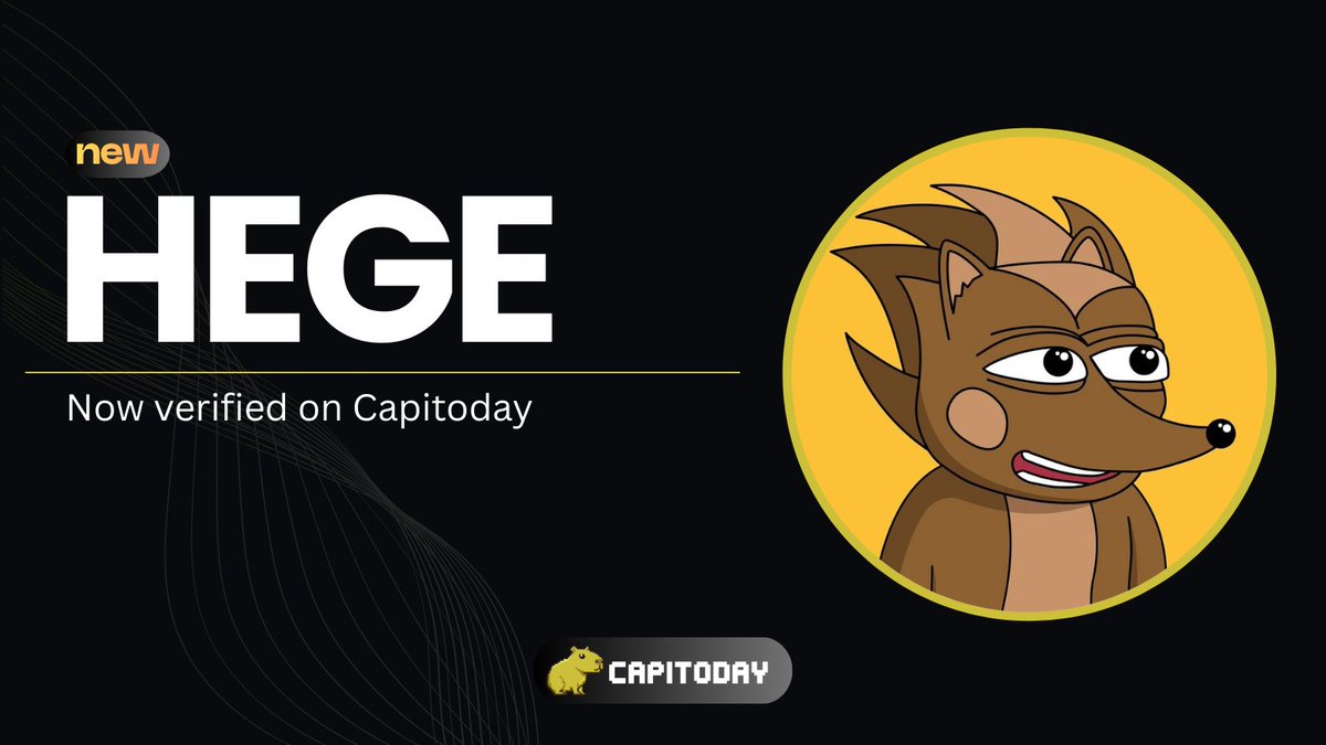 capitoday's tweet photo. $HEGE is now verified on Capitoday.

We’re excited to announce that @HegeCoin is now officially verified and part of the growing Capitoday ecosystem. https://t.co/HTLALHlUb3
