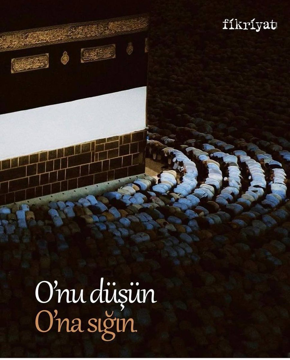 fikriyatcom's tweet photo. O’nu düşün
O’na sığın. https://t.co/2iUsHMXuDH