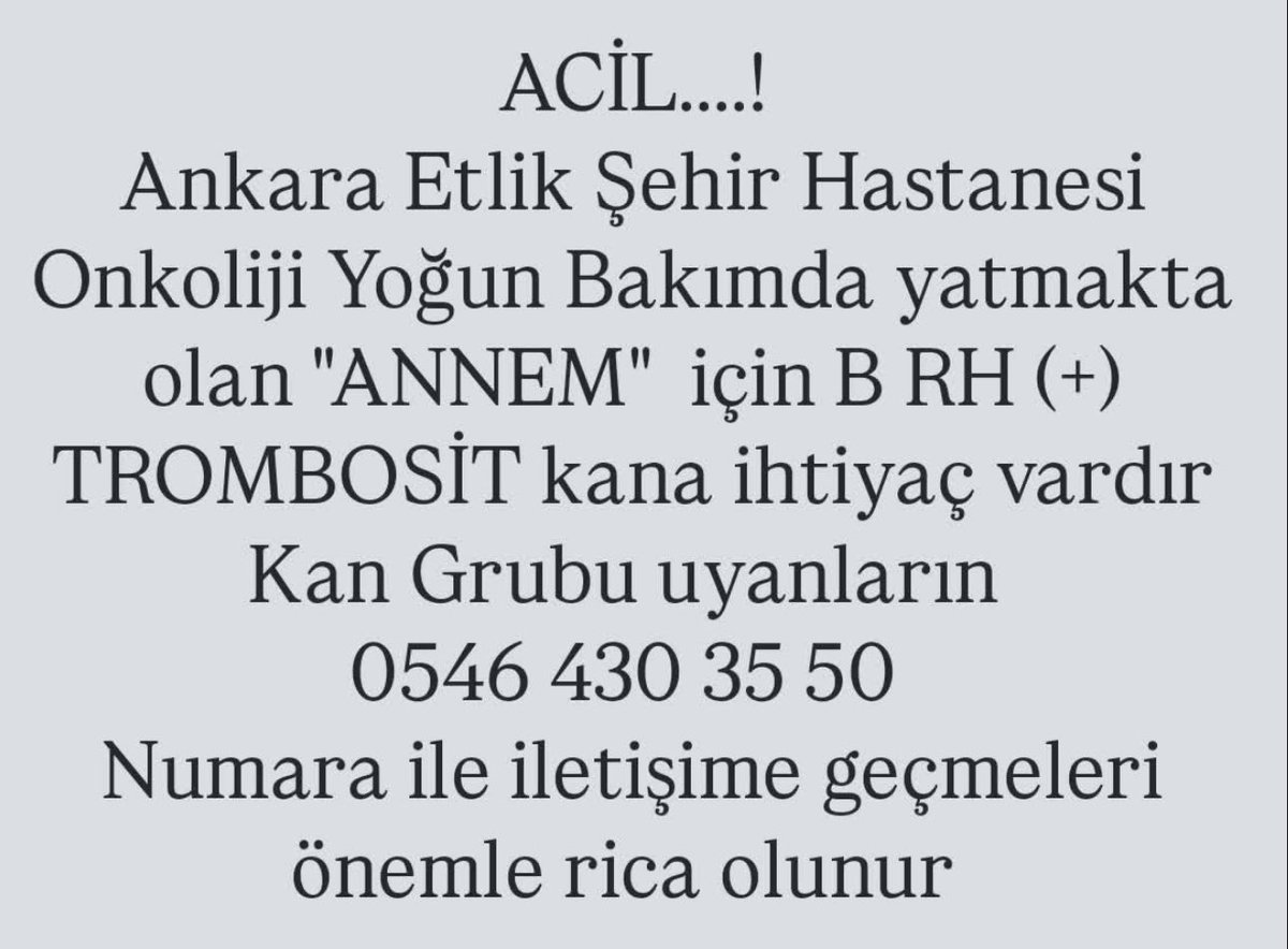 Rica etsem duyurabilir misiniz 🙏

Arkadaşımın annesi için acil gerekli.