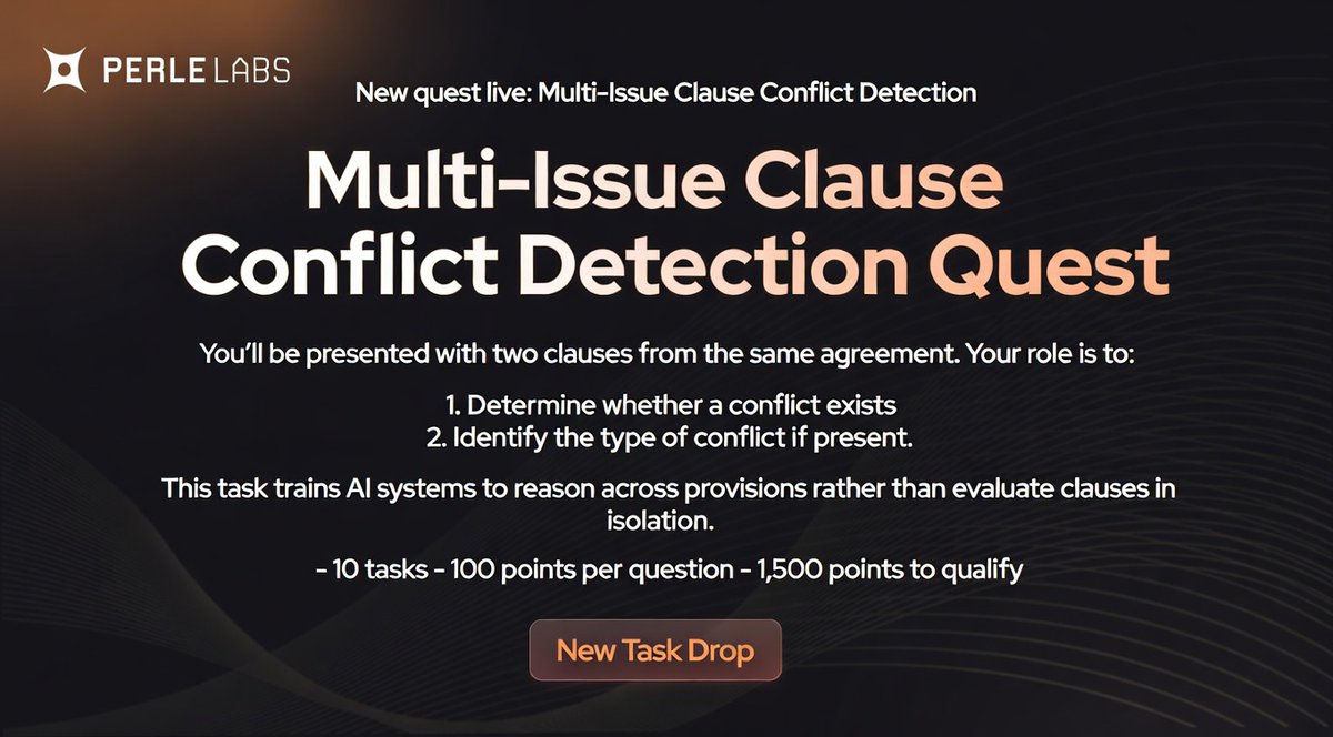 📢<a href="/PerleLabs/">Perle Labs</a> New quest live: Multi-Issue Clause Conflict Detection 📃

👇👇👇
x.com/PerleLabs/stat…
