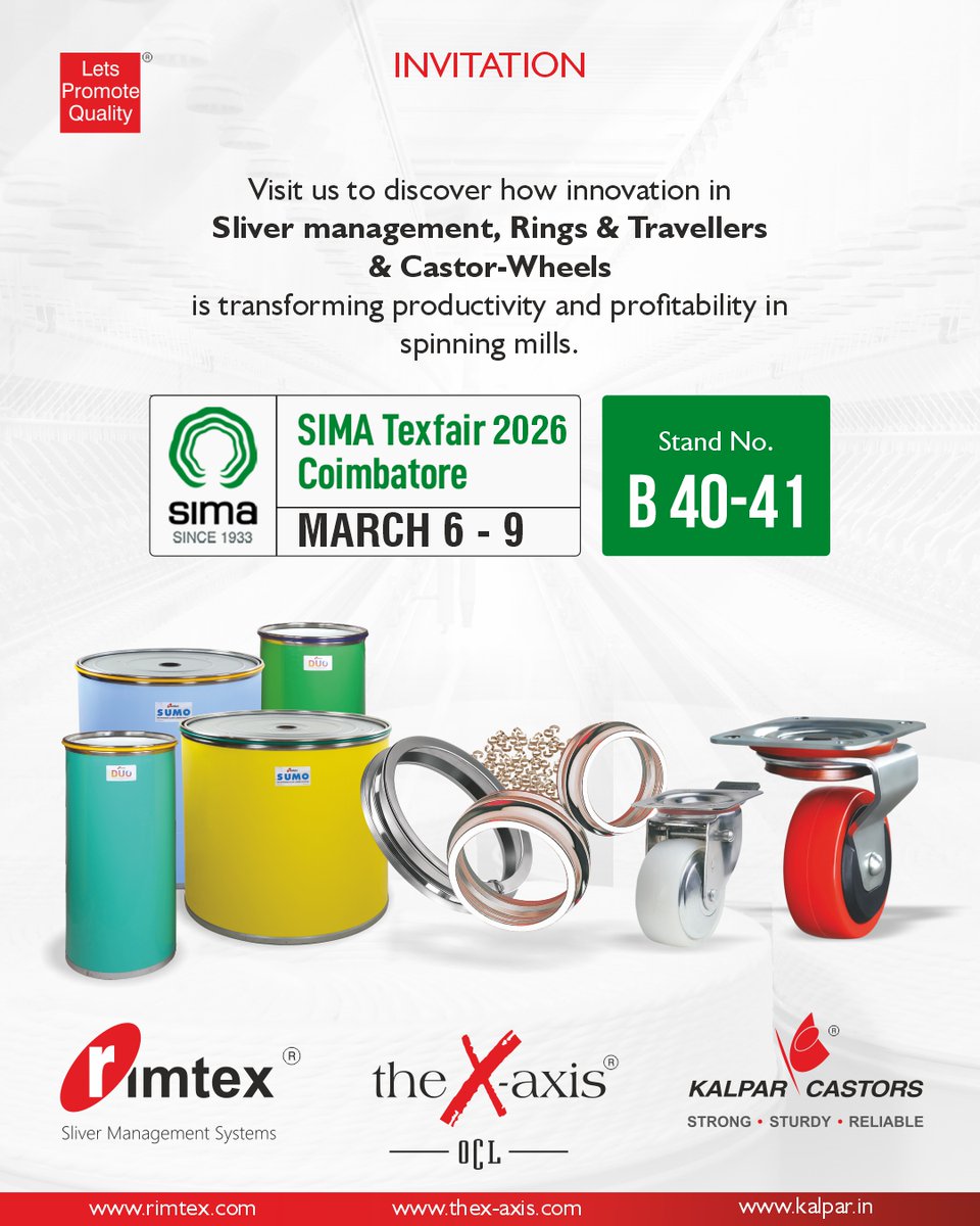 RimtexIndia's tweet photo. Join us at SIMATEX 2026 to discover innovations in sliver management that are shaping the future of spinning.
Explore how Rimtex helps mills achieve higher productivity, quality, &amp; profitability.
Dates: 6 - 9 March, 2026
Venue: CODISSIA Trade Fair Complex, Coimbatore
@simatexfair https://t.co/bpsAzwTMix