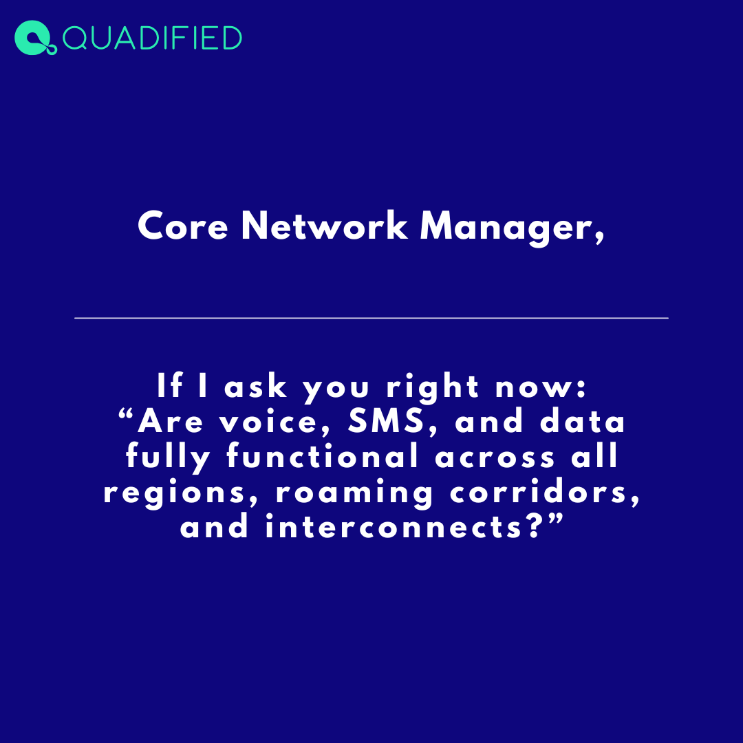 quadified's tweet photo. Can you answer with certainty? Or with probability?

Quadified gives you certainty. Continuous. Automated. End-to-end service validation across live telecom networks.

Let’s talk: https://t.co/hytjzJeoBo https://t.co/9ARgCiMyqP