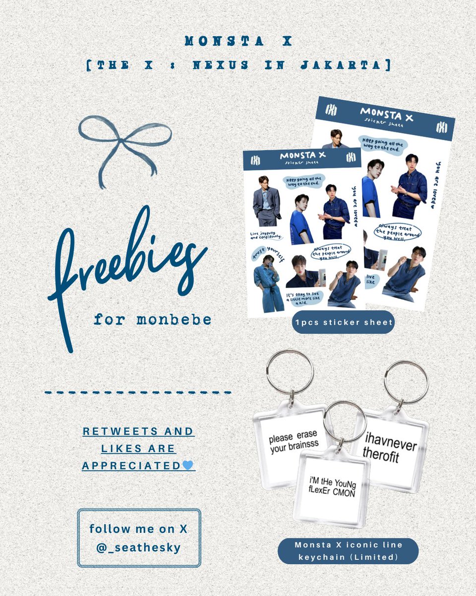 _seathesky's tweet photo. MONSTA X : NEXUS IN JAKARTA 2026

Special freebies for Monbebe, I really hope you'll like it💙

RTs and likes are appreciated.
See you at the concert, bebe! Please don't hesitate to approach me and say hi🥰

#몬스타엑스 #MONSTAX #MONSTAX_THEX_NEXUS #MONSTAXinASIA https://t.co/S8MLZs21qT