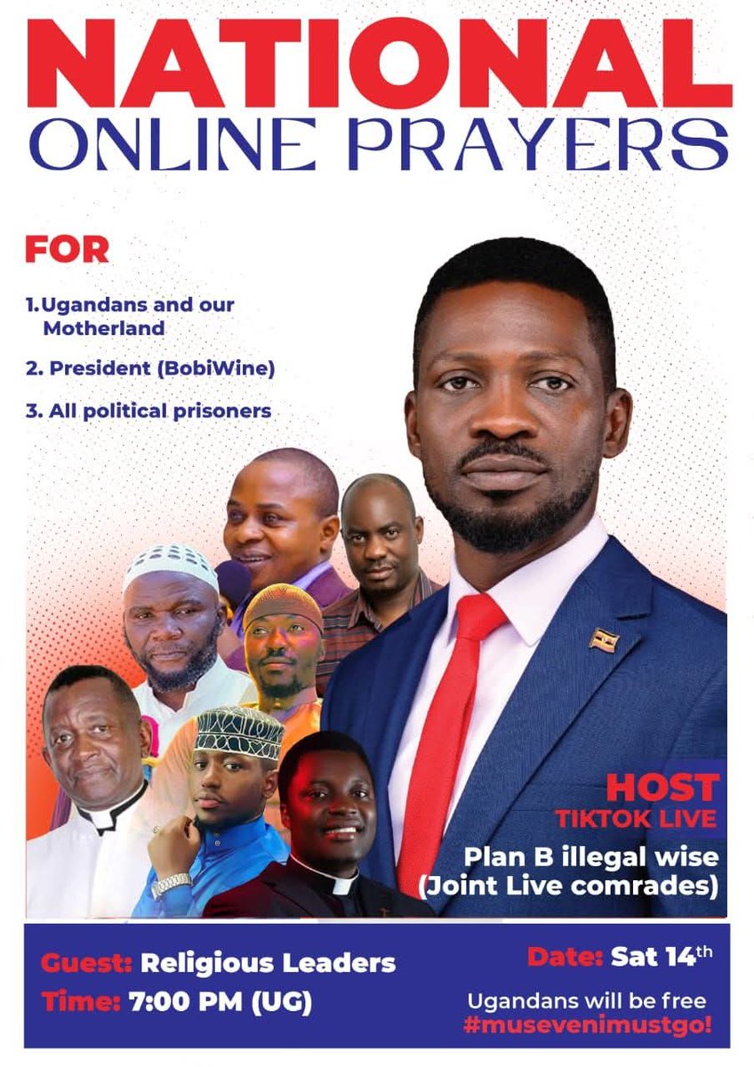 MpuugaYaly36540's tweet image. Don't miss nga 14th/03/2026 Time 7:00PM Uganda 🇺🇬

National online prayers 4 Ugandans our motherland, our President (Bobi wine), All political prisoners! 
#FREEUGANDANOW 
#PEOPLEPOWER
#MuseveniMustGo