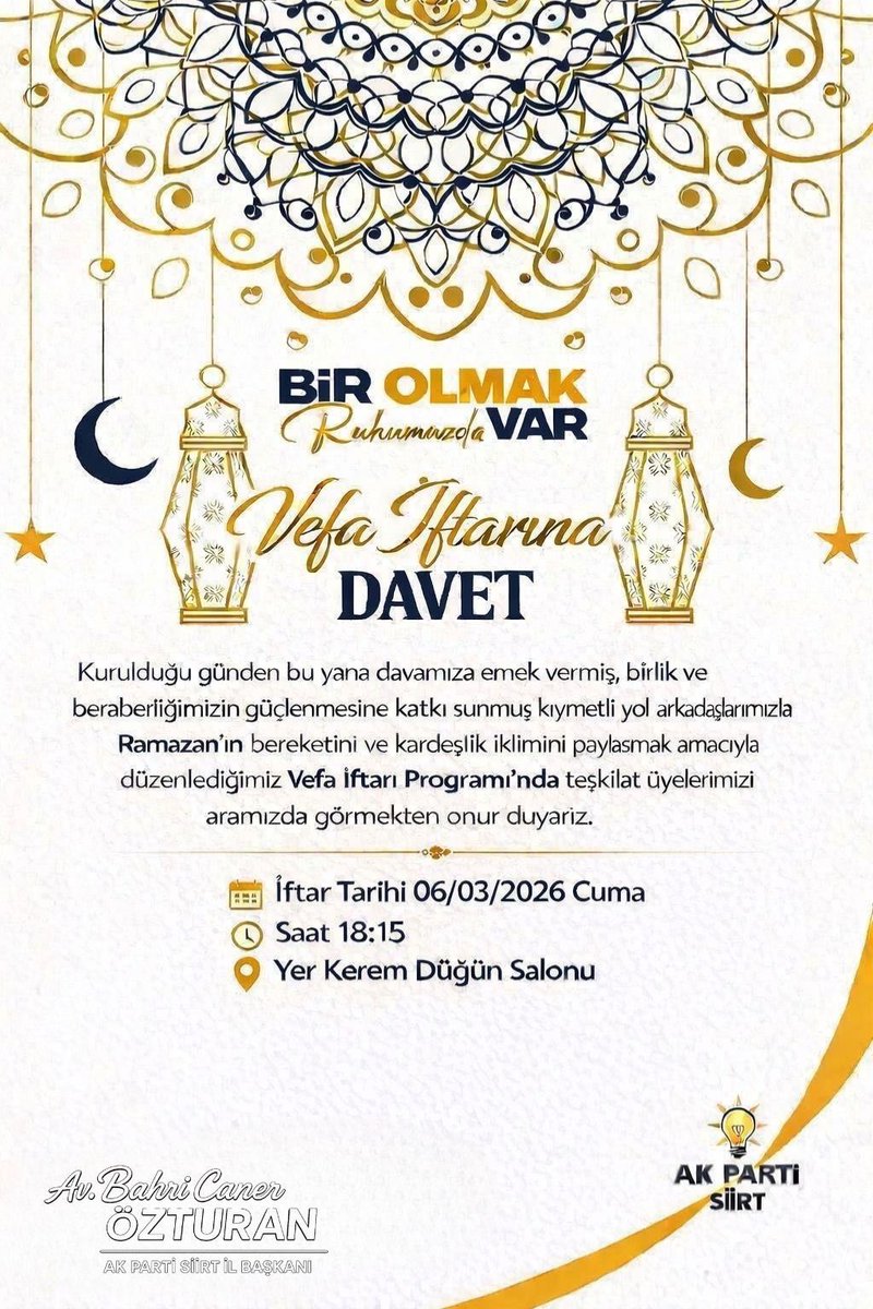 Vefa İftar Programımıza, davamıza gönülden bağlı tüm yol ve dava arkadaşlarımız davetlidir.
Birlik ve kardeşliğimizi aynı sofrada büyütmek dileğiyle.

Av.Bahri Caner ÖZTURAN
AK Parti Siirt İl Başkanı