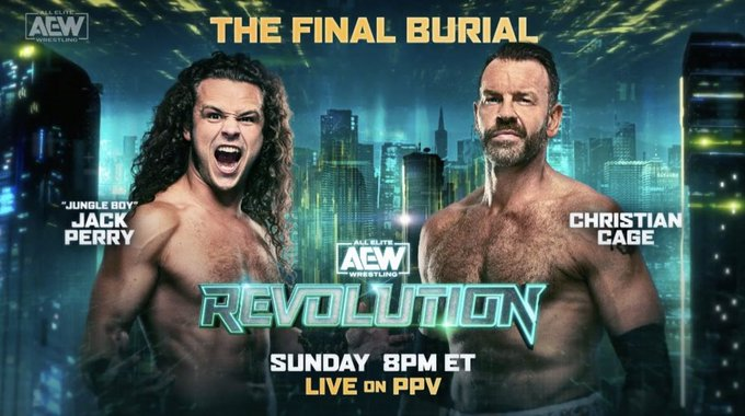 wrestle_hist's tweet photo. 3/5/2023  

Jack Perry defeated Christian Cage in a Final Burial Match at Revolution from the Chase Center in San Francisco, California.  

#AEW #AEWRevolution #JackPerry #JungleBoy #ScapeGoat #ChristianCage #Christian #ThePatriarch #CaptainCharisma #MyPeeps #FinalBurialMatch https://t.co/MLegTa0ECb