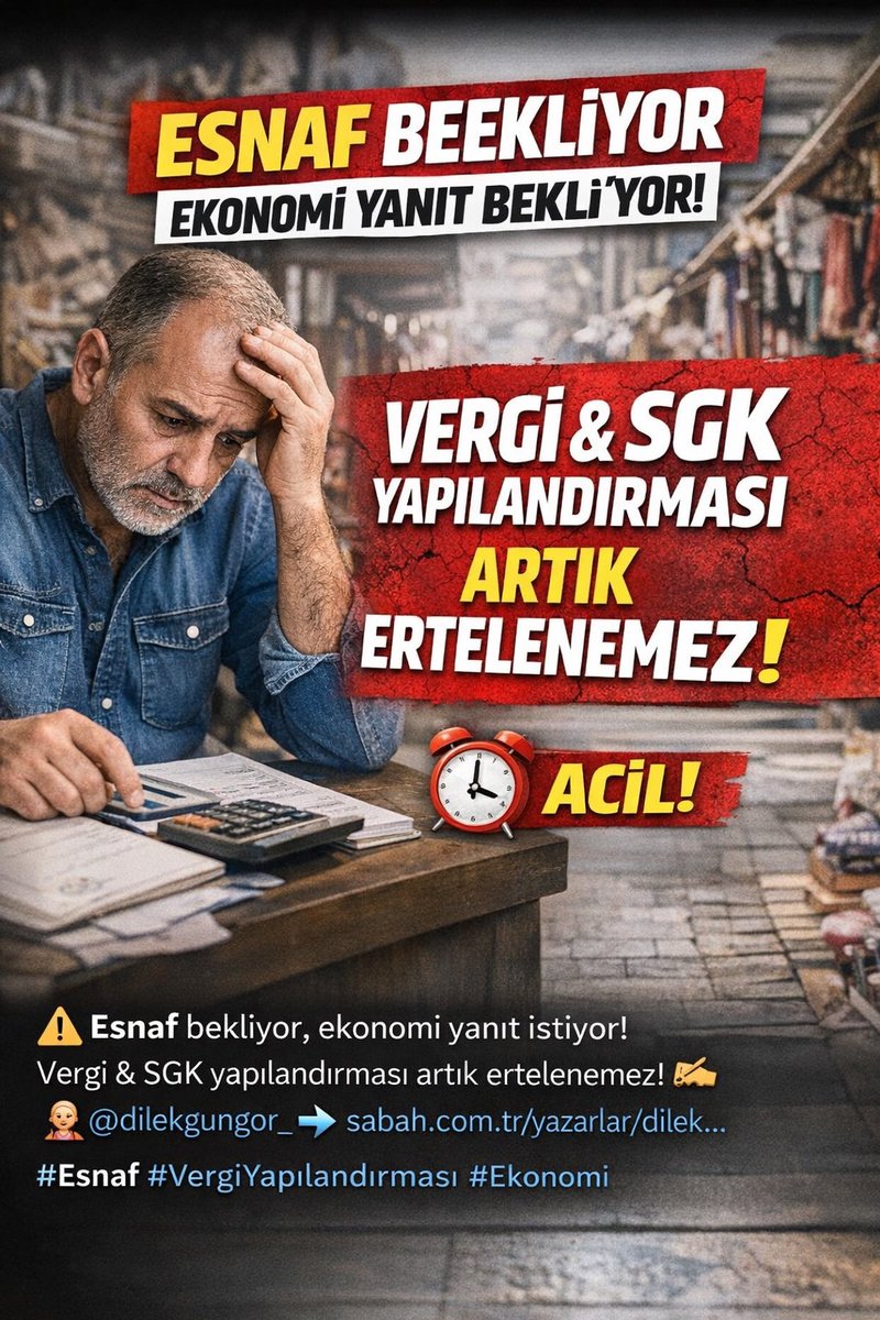 🚨 Esnaf bekliyor, ekonomi yanıt istiyor: Vergi &amp; SGK yapılandırması artık ertelenemez! ✍️ <a href="/dilekgungor_/">Dilek Güngör</a> ➡️ sabah.com.tr/yazarlar/dilek…
#Esnaf #VergiYapılandırması #Ekonomi

💥 ESNAF ALARMI! Vergi &amp; SGK yapılandırması için süre doluyor ⚠️ Ekonomi yanıt bekliyor! ✍️ <a href="/dilekgungor_/">Dilek Güngör</a> ➡️