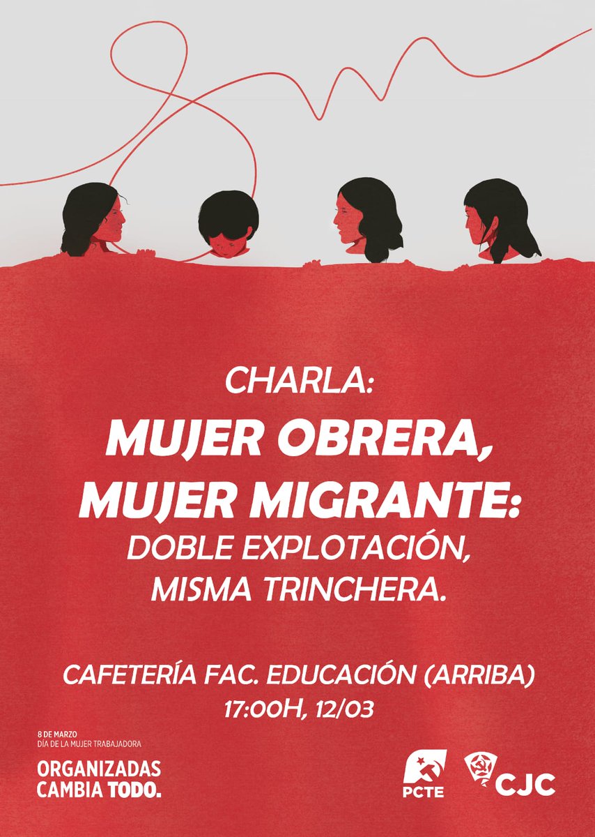 📢 El próximo 12 de marzo, los CJC de Málaga organizamos una charla para tratar el lugar y las violencias específicas que afectan a la mujer obrera migrante.

Será a las cinco de la tarde en la parte superior de la cafetería de la Facultad de Educación.
Contacta para asistir! 📩