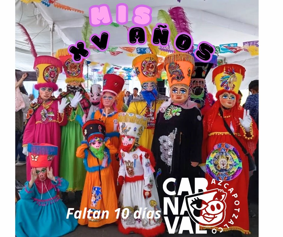 CarnavalAzcapo's tweet photo. Solo faltan 19 días para celebrar los XV años del Carnaval de Azcapotzalco, domingo 15 de marzo de 2026 a partir de las 19 am https://t.co/bQVnACvdBu
