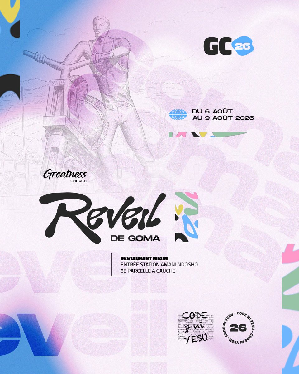 KedrosTheGreat's tweet photo. Ce n’est plus un secret !!! 

Le thème de @GreatnessMov Conference 2026 est “LE RÉVEIL DE GOMA”. 
Rendez-vous du 6 au 9 Août 2026 pour la Fête de toute une génération à la Grande Nation. 🎉🔥

#CodeNiYESU #RéveilDeGoma #GCMMXXVI #CarDieuATantAiméGOMA #FromGomaToTheWorld https://t.co/wKMKZXu4z6
