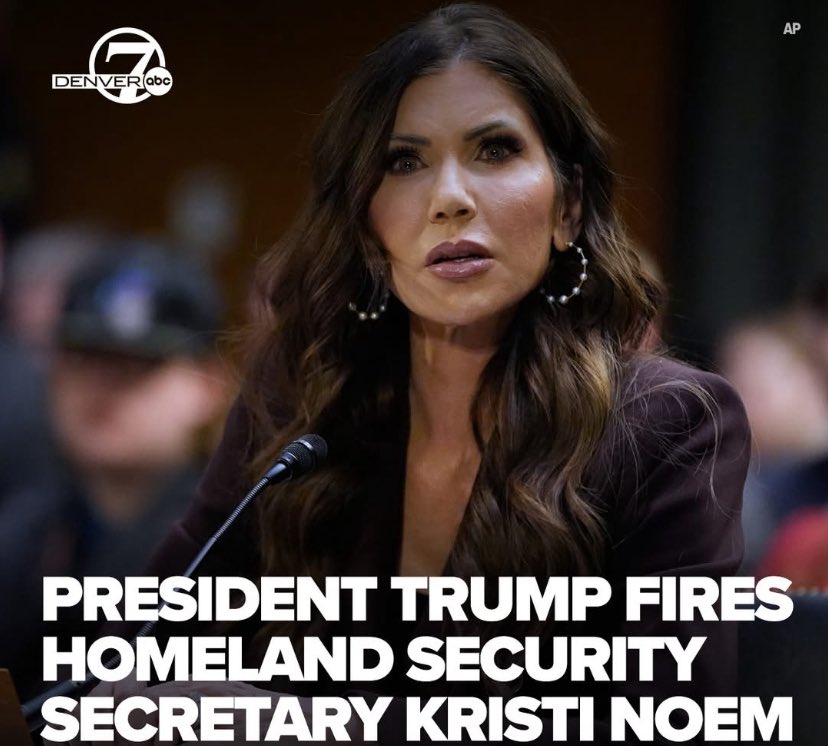 Breaking trump fired Kristi noem