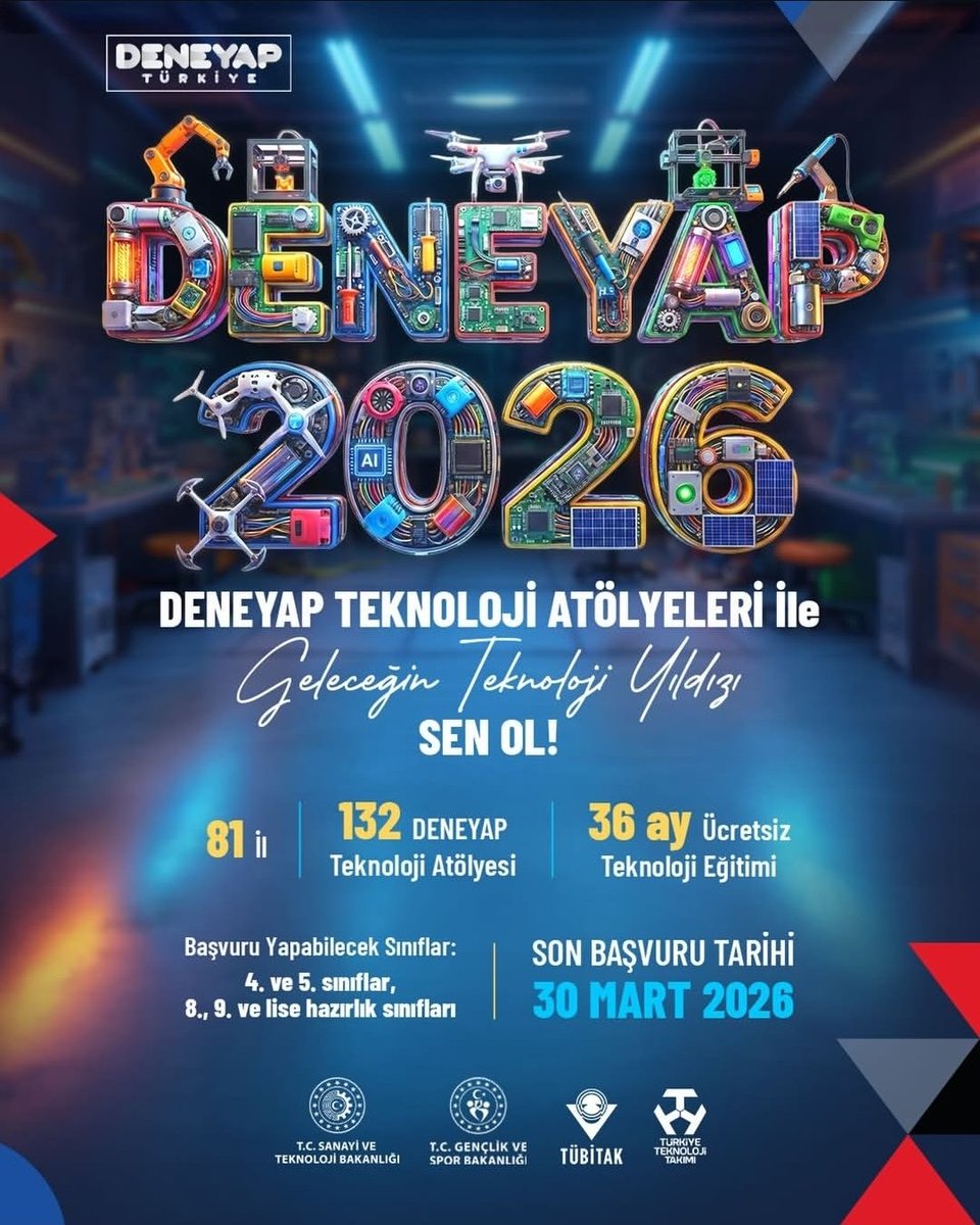 #DENEYAP Teknoloji Atölyeleri'nde
#GeleceğinTeknolojiYıldızları için başvurular devam ediyor! ✨️

📍81 il
🏠132 DENEYAP Teknoloji Atölyesi
🗓36 Ay Ücretsiz Teknoloji Eğitimi

Başvurunu yap, "Teknoloji Geliştiren Bir Türkiye Hedefinde" Geleceğin
Teknoloji YIldıizı Sen 0l! 🌟
