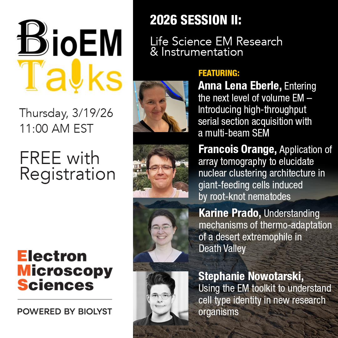 EMSDIASUM's tweet photo. EMS is proud to sponsor BioEM Talks. 2026 Session I: Life Science EM Research &amp; Instrumentation, is Thursday Mar. 19, 11:00AM. All BioEM Talks are free. Details and registration here: https://t.co/pr9L58HpPZ

#EMShasit #microscopy #microtomy #neuroscience #TEM #SEM #cryoEM #CLEM https://t.co/FhcgSSs6tq