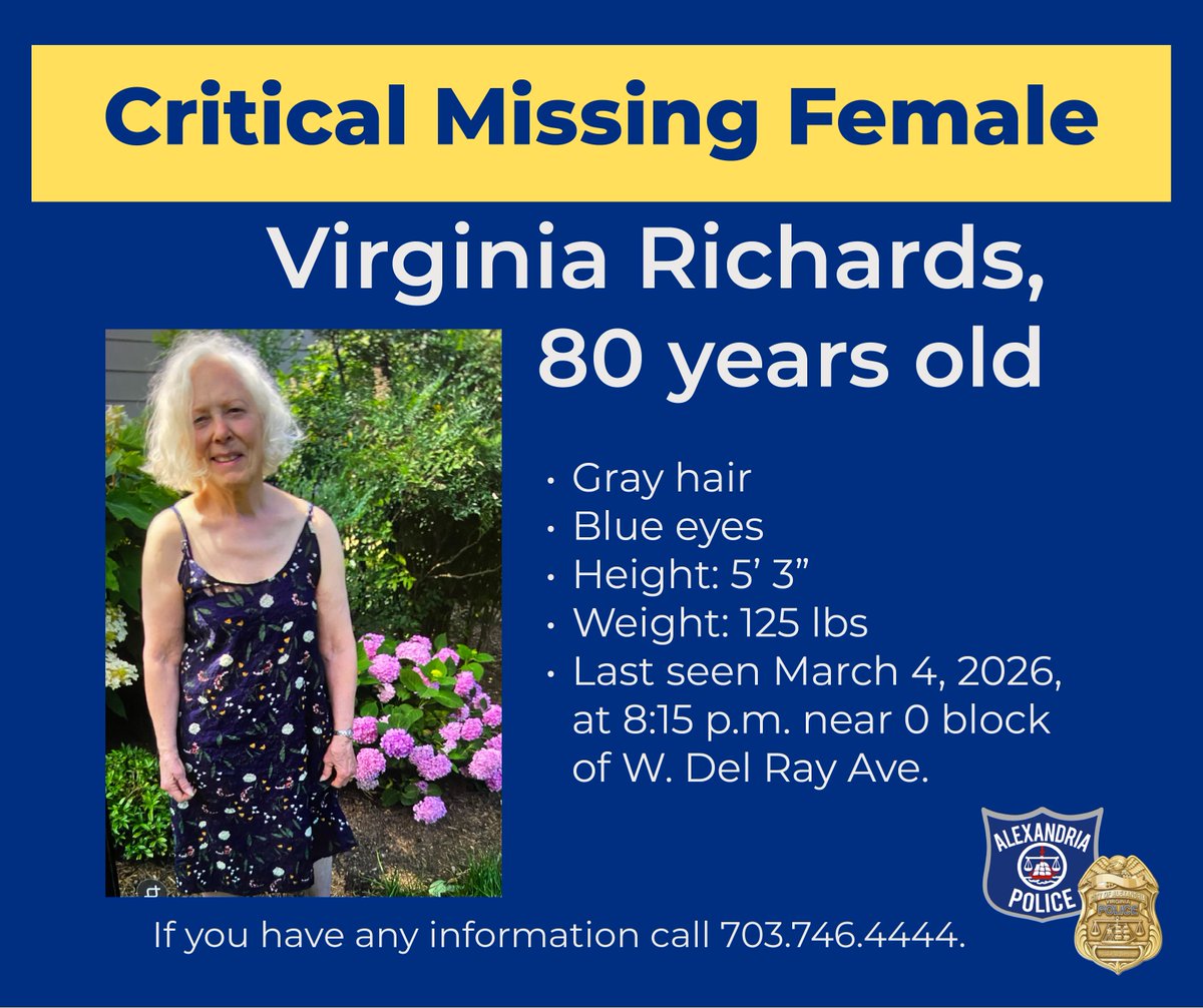 UPDATE: Details have been updated as new information became available. If you  have seen Mrs. Richards or know her whereabouts, please call 703.746.4444.