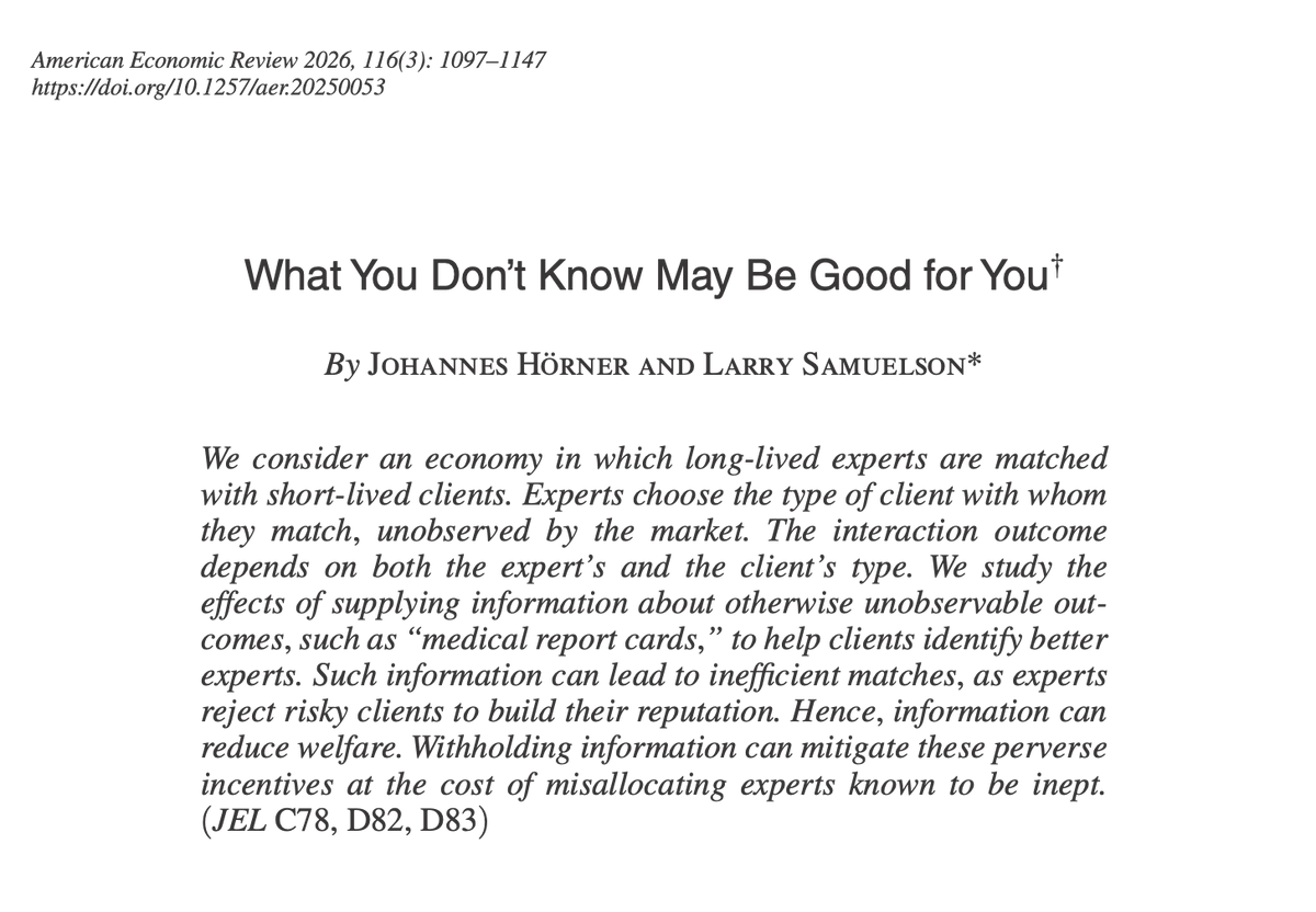 YaleEconomics's tweet photo. "Our goal in this paper is to examine the extent of the inefficiencies arising from the perverse incentives created by information provision."

NEW in the March 2026 American Economic Review by Johannes Hörner and Larry Samuelson: https://t.co/qjxrk9KJqQ https://t.co/g33sGUUwZB