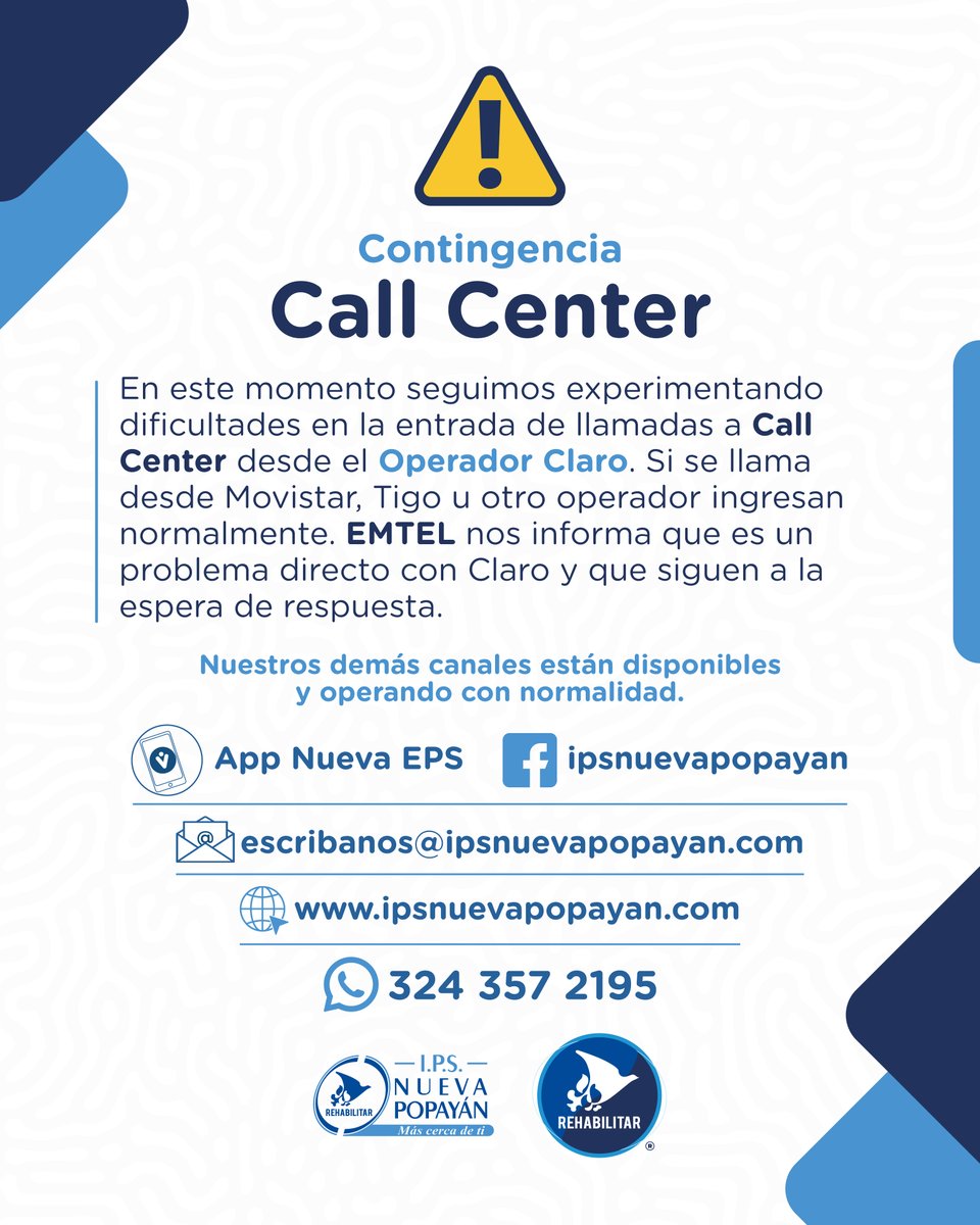 IpsNuevaPopayan's tweet photo. Experimentamos fallos en nuestro Call Center debido a interferencias entre la comunicación de los operadores Emtel y Claro. Todos nuestros otros canales de atención están funcionando con normalidad. https://t.co/aWxuxZhFJq
