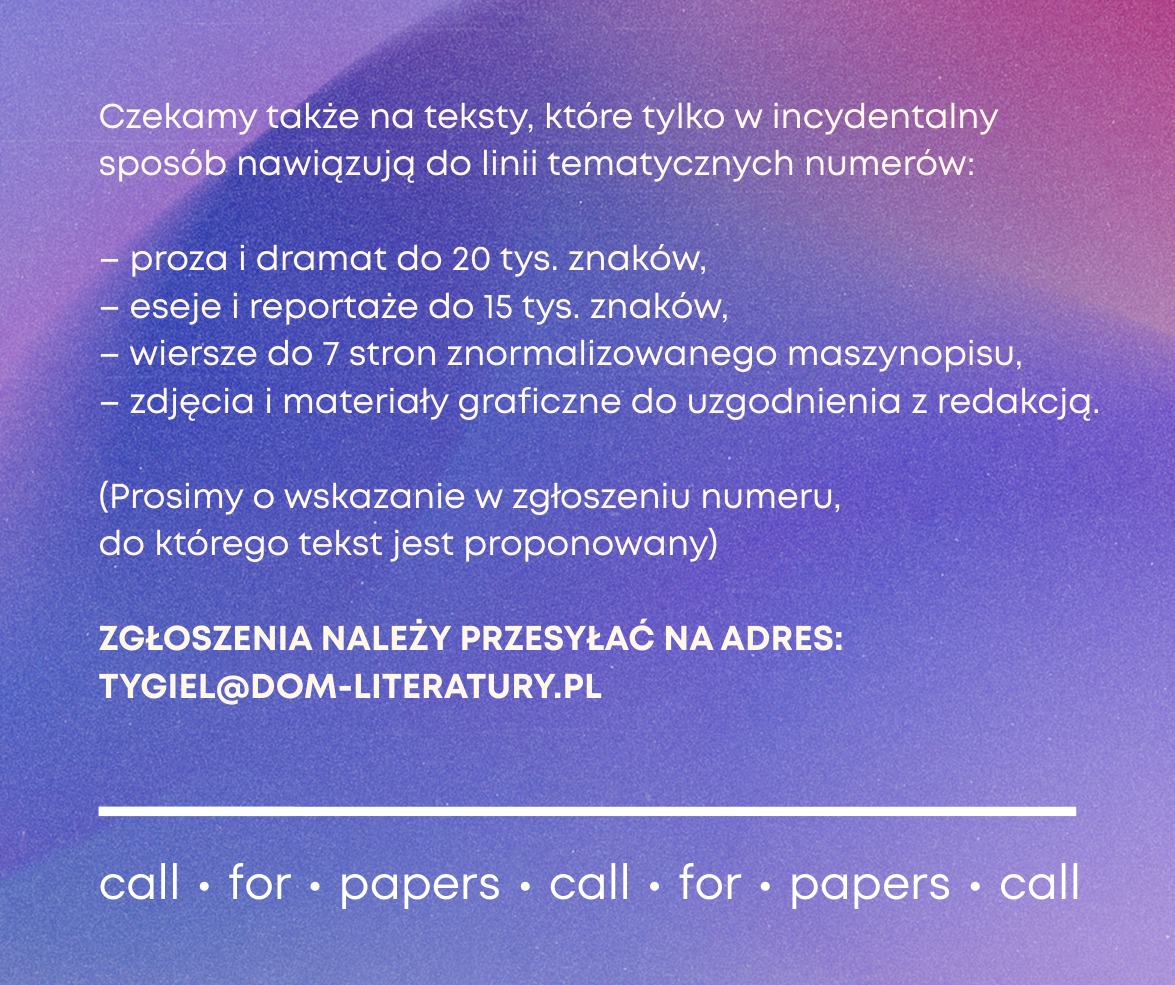 robrut's tweet photo. Moi Drodzy, ogłaszamy nabór tekstów do trzech tegorocznych numerów. Zapraszam w imieniu redakcji na łamy „Tygla Kultury”. CC: @DomLiteratury #TygielKultury #callforpapers https://t.co/MIAZg7xvJU
