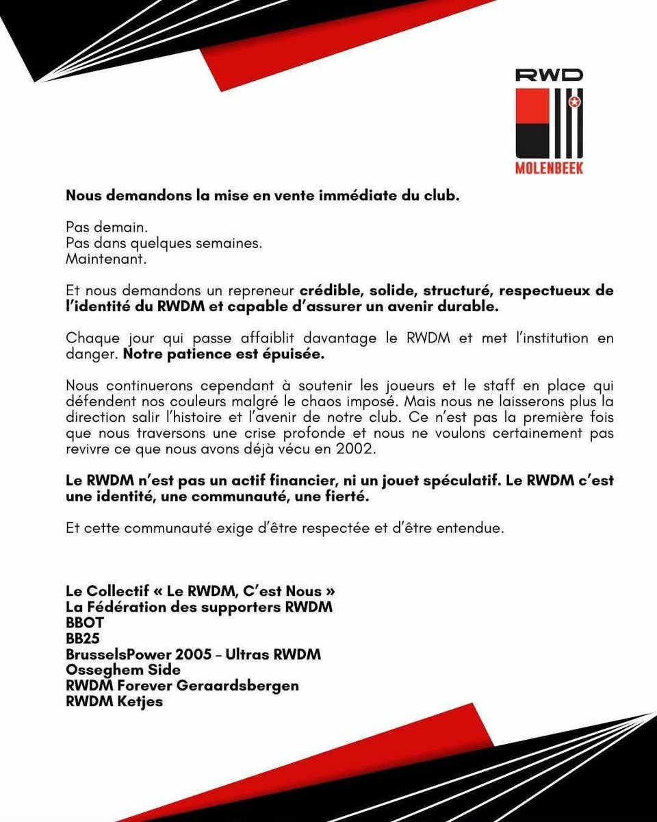 RWDM_Fidels's tweet photo. •🇫🇷
🚨 | Suite à la décision de la commission des licences de ce mardi, le collectif "Le RWDM, c'est nous" accompagné de la Fédération des Supporters du RWDM (avec les groupes Brussels Boys On Tour, Brussels Boys 2025, BrusselsPower2005 - Ultras RWDM, Osseghem Side, RWDM Forever Geraadsbergen et RWDM Ketjes), par la voie d'un communiqué, ont EXIGÉS une TRANSPARENCE TOTALE sur :

- La situation financière du club.
- Les engagements non tenus.
- Les risques encourus.
- Les garanties concrètes mises en place pour éviter un nouveau désastre.

L'ensemble des signataires du communiqués EXIGENT également une MISE EN VENTE du RWDM dès MAINTENANT.

La patience est épuisée. #TextOUT

•🇳🇱
🚨 | Naar aanleiding van de beslissing van de licentiecommissie van afgelopen dinsdag eist het collectief "Le RWDM, c'est nous" – Wij zijn RWDM", samen met de Federatie van de Supporters van RWDM (met de groepen Brussels Boys On Tour, Brussels Boys 2025, BrusselsPower2005 - Ultras RWDM, Osseghem Side, RWDM Forever Geraardsbergen en RWDM Ketjes), via een communiqué VOLLEDIGE TRANSPARANTIE over :

- De financiële situatie van de club.  
- De niet-nagekomen engagementen.  
- De risico’s die eraan vasthangen.  
- De concrete garanties die zijn ingevoerd om een nieuwe ramp te vermijden.

Alle ondertekenaars van het communiqué EISEN ook dat de RWDM VANAF NU TE KOOP wordt gezet.

De geduld is op. #TextOUT

🖤🤍❤️

📰 (Fédération des Supporters du RWDM sur Facebook/RWDM Supportersvereniging op Facebook)