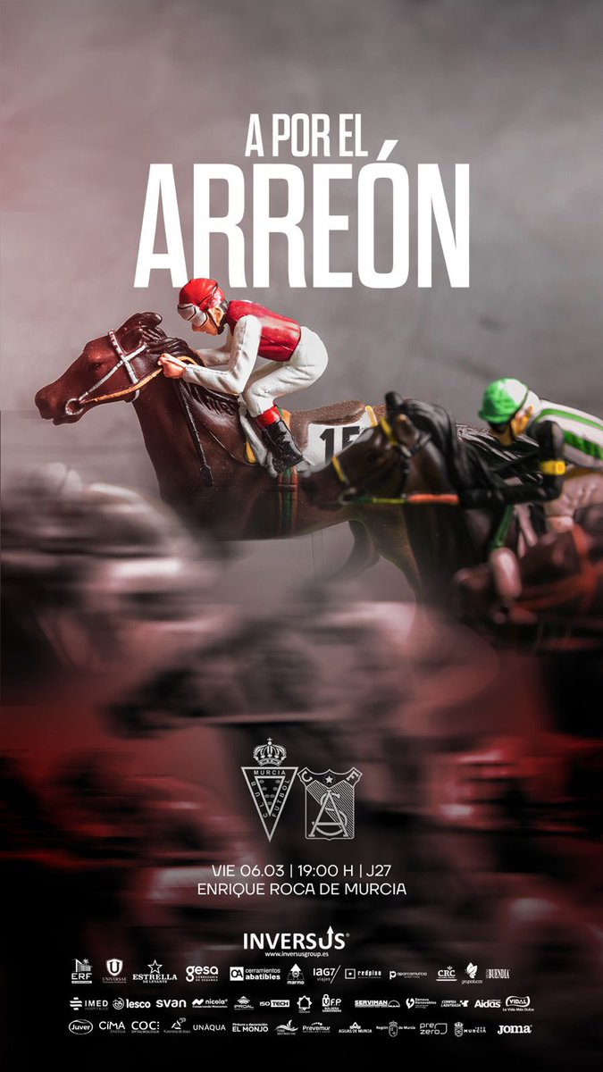 🖼️ CARTEL DIGITAL | 🏇🏇🏇 𝐀 𝐏𝐎𝐑 𝐄𝐋 𝐀𝐑𝐑𝐄𝐎́𝐍  

J27 | <a href="/realmurciacfsad/">Real Murcia CF</a> - <a href="/atcosanluqueno/">Atlético Sanluqueño</a> viernes 06.03.2026 a las 19:00 horas en el Estadio Enrique Roca de Murcia.
#RealMurciaSanluqueño