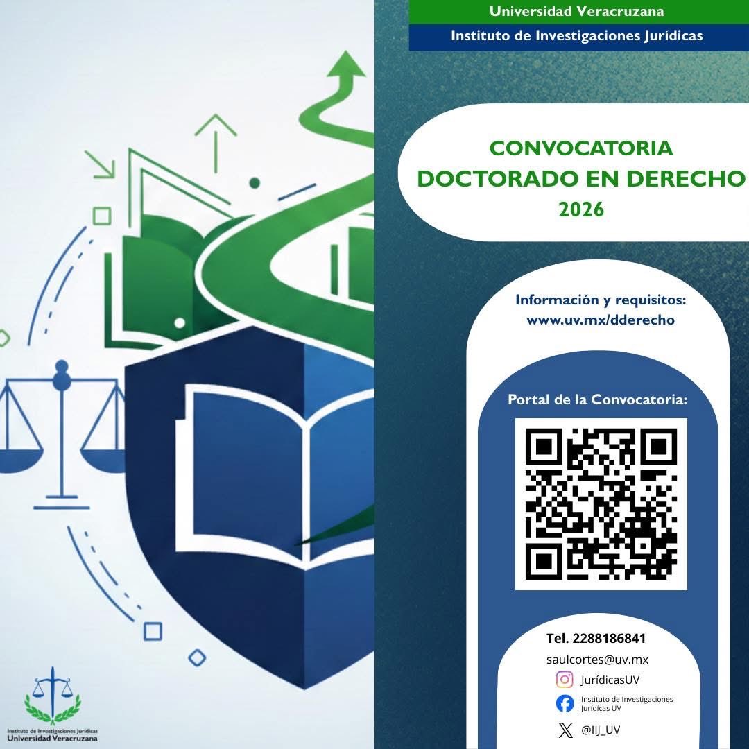 El doctorado es el máximo nivel de especialización académica y profesional al que un jurista puede aspirar. Ya salió la convocatoria del ⁦<a href="/IIJ_UV/">Instituto de Investigaciones Jurídicas, UV</a>⁩ ¡Postúlate!