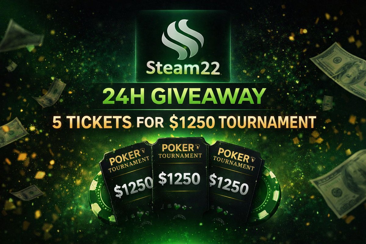 🎟 24H GIVEAWAY — 5 <a href="/Steam22/">Steam22</a>  Invite-Only Tickets

I’m giving away 5 exclusive tickets to a private Steam22 poker tournament with a
💰 $1,250 GUARANTEED prize pool (21 paid places)

How to enter:
✅ Follow <a href="/Steam22/">Steam22</a>
✅ Follow this account
❤️ Like + Repost
👥 Tag 2 friends
🔗 Join