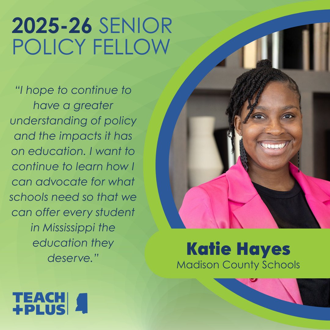 TeachPlusMS's tweet photo. Meet @TeachPlusMS 2025-26 Senior Policy Fellow

Katie Hayes, Madison County Schools https://t.co/Y4tmjYXxLa